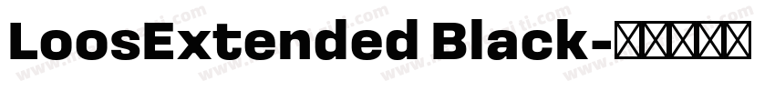 LoosExtended Black字体转换